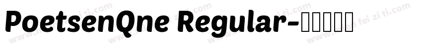 PoetsenQne Regular字体转换